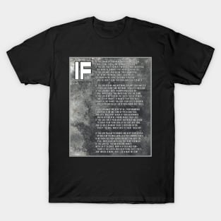 IF POEM BY RUDYARD KIPLING | WALL ART DECOR, POSTERS, AND MORE T-Shirt